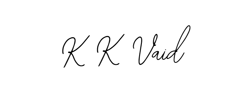 How to make K K Vaid signature? Bearetta-2O07w is a professional autograph style. Create handwritten signature for K K Vaid name. K K Vaid signature style 12 images and pictures png