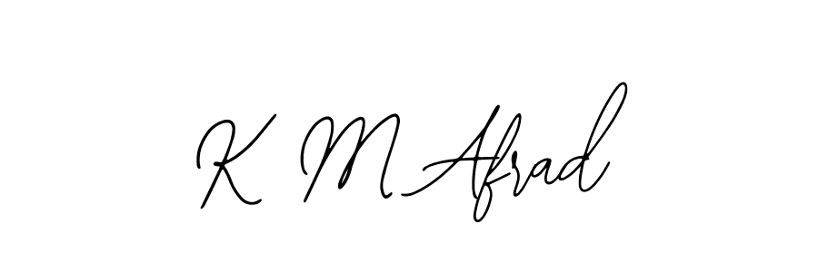 Use a signature maker to create a handwritten signature online. With this signature software, you can design (Bearetta-2O07w) your own signature for name K M Afrad. K M Afrad signature style 12 images and pictures png