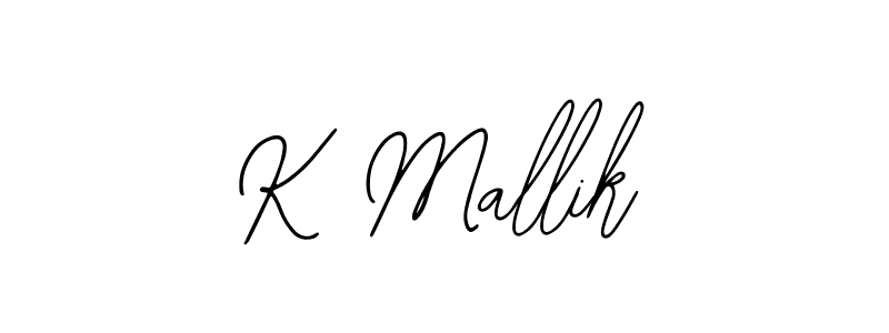Design your own signature with our free online signature maker. With this signature software, you can create a handwritten (Bearetta-2O07w) signature for name K Mallik. K Mallik signature style 12 images and pictures png