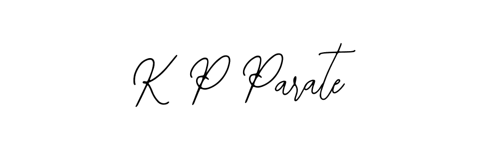 Design your own signature with our free online signature maker. With this signature software, you can create a handwritten (Bearetta-2O07w) signature for name K P Parate. K P Parate signature style 12 images and pictures png