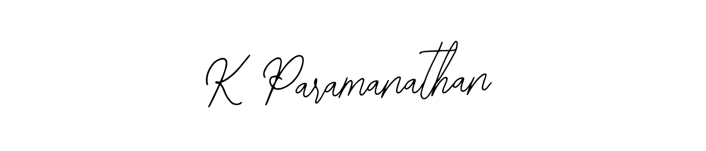 Design your own signature with our free online signature maker. With this signature software, you can create a handwritten (Bearetta-2O07w) signature for name K Paramanathan. K Paramanathan signature style 12 images and pictures png