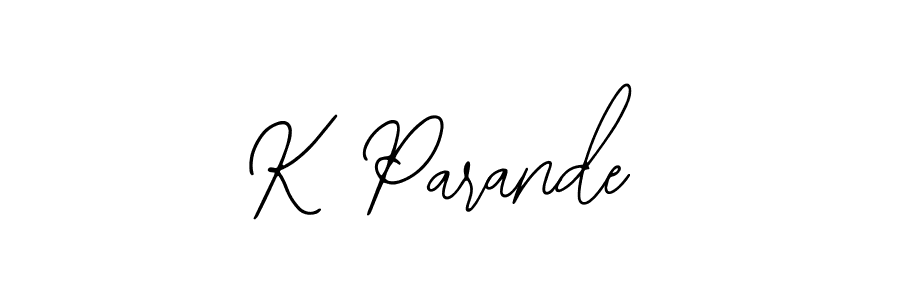 You should practise on your own different ways (Bearetta-2O07w) to write your name (K Parande) in signature. don't let someone else do it for you. K Parande signature style 12 images and pictures png