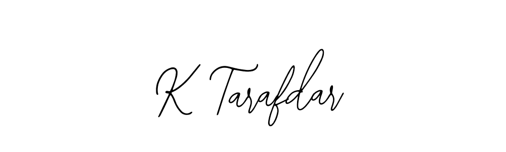Create a beautiful signature design for name K Tarafdar. With this signature (Bearetta-2O07w) fonts, you can make a handwritten signature for free. K Tarafdar signature style 12 images and pictures png
