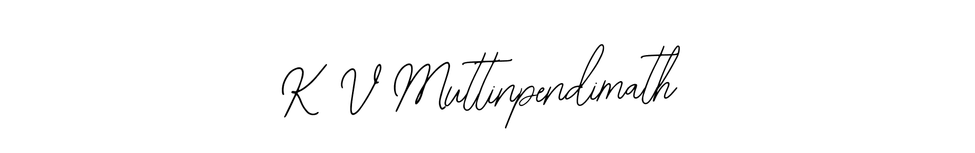 Use a signature maker to create a handwritten signature online. With this signature software, you can design (Bearetta-2O07w) your own signature for name K V Muttinpendimath. K V Muttinpendimath signature style 12 images and pictures png