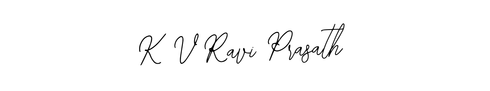 Use a signature maker to create a handwritten signature online. With this signature software, you can design (Bearetta-2O07w) your own signature for name K V Ravi Prasath. K V Ravi Prasath signature style 12 images and pictures png