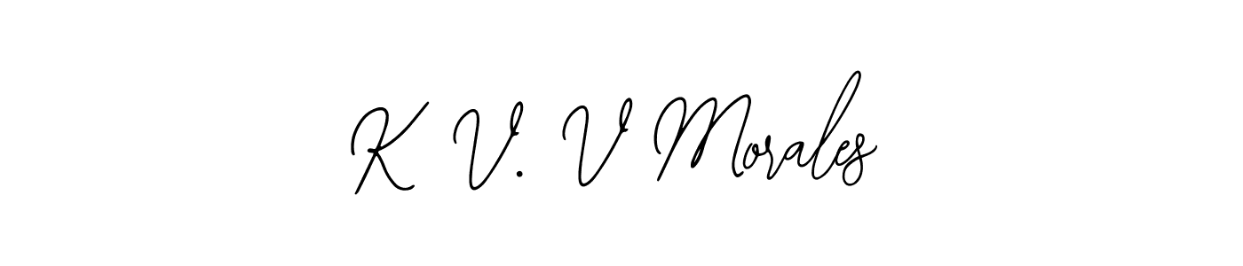 Make a beautiful signature design for name K V. V Morales. With this signature (Bearetta-2O07w) style, you can create a handwritten signature for free. K V. V Morales signature style 12 images and pictures png