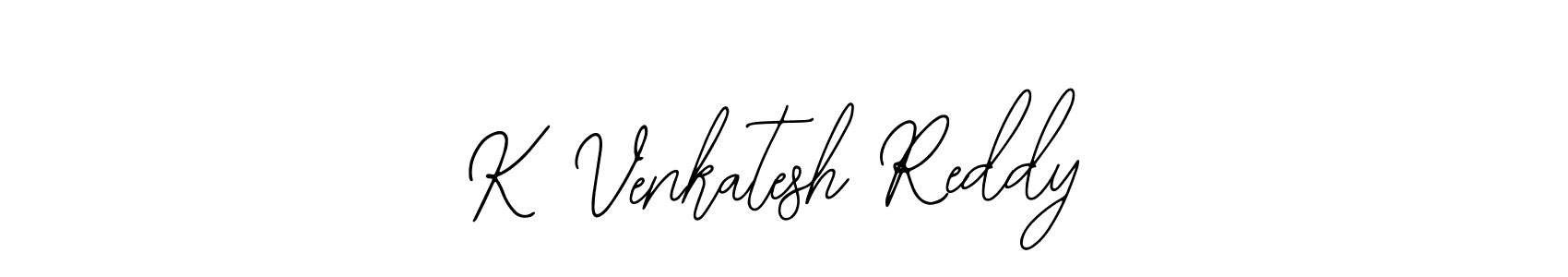 Design your own signature with our free online signature maker. With this signature software, you can create a handwritten (Bearetta-2O07w) signature for name K Venkatesh Reddy. K Venkatesh Reddy signature style 12 images and pictures png