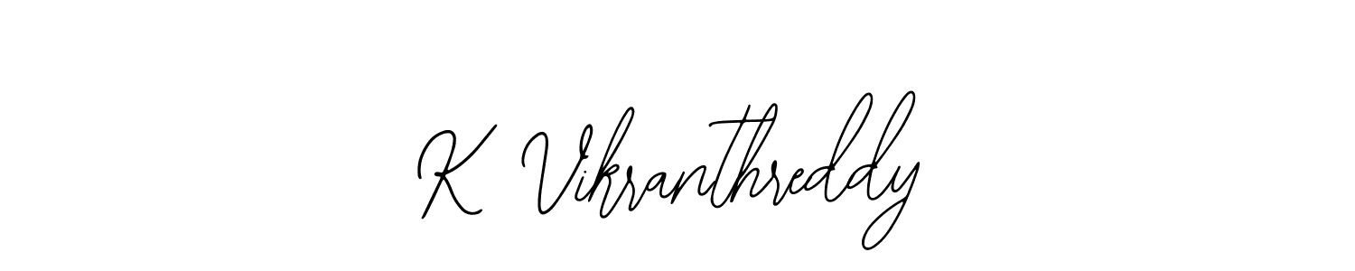 K Vikranthreddy stylish signature style. Best Handwritten Sign (Bearetta-2O07w) for my name. Handwritten Signature Collection Ideas for my name K Vikranthreddy. K Vikranthreddy signature style 12 images and pictures png