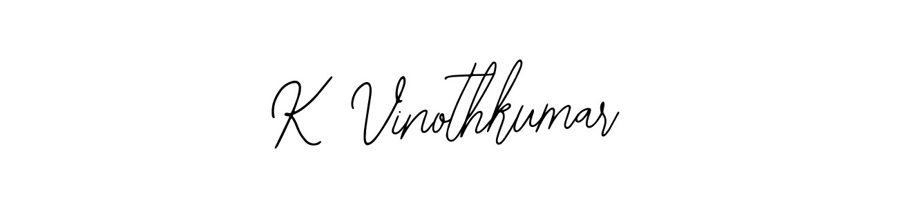 Also we have K Vinothkumar name is the best signature style. Create professional handwritten signature collection using Bearetta-2O07w autograph style. K Vinothkumar signature style 12 images and pictures png