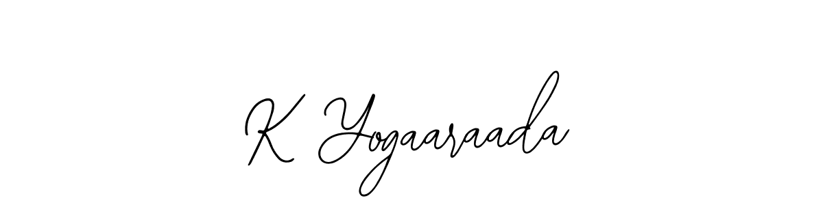 Design your own signature with our free online signature maker. With this signature software, you can create a handwritten (Bearetta-2O07w) signature for name K Yogaaraada. K Yogaaraada signature style 12 images and pictures png
