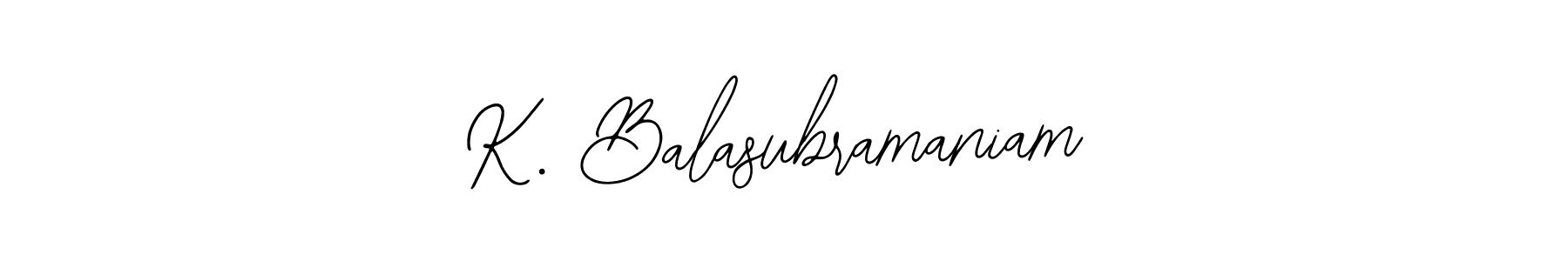 Design your own signature with our free online signature maker. With this signature software, you can create a handwritten (Bearetta-2O07w) signature for name K. Balasubramaniam. K. Balasubramaniam signature style 12 images and pictures png