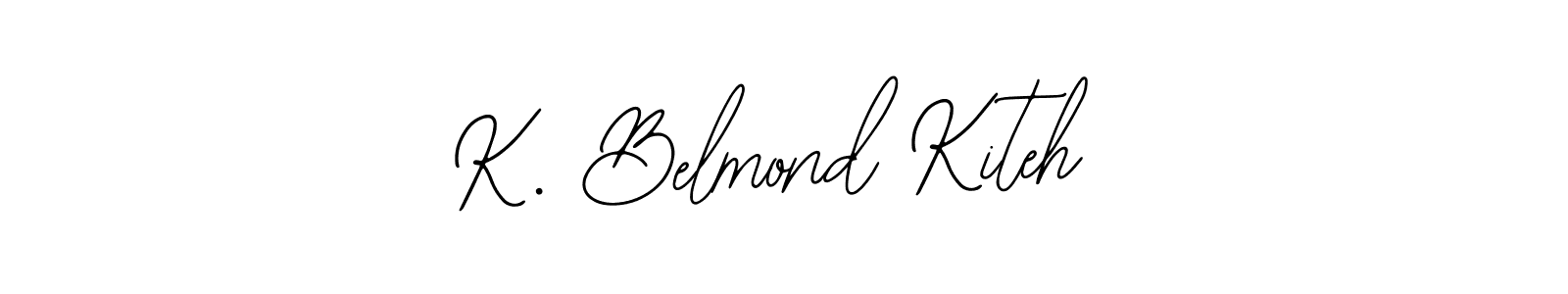 Design your own signature with our free online signature maker. With this signature software, you can create a handwritten (Bearetta-2O07w) signature for name K. Belmond Kiteh. K. Belmond Kiteh signature style 12 images and pictures png