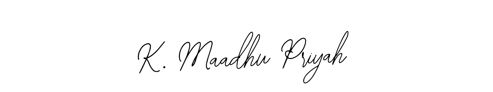 The best way (Bearetta-2O07w) to make a short signature is to pick only two or three words in your name. The name K. Maadhu Priyah include a total of six letters. For converting this name. K. Maadhu Priyah signature style 12 images and pictures png