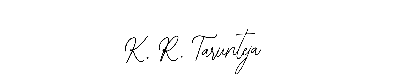 How to make K. R. Tarunteja signature? Bearetta-2O07w is a professional autograph style. Create handwritten signature for K. R. Tarunteja name. K. R. Tarunteja signature style 12 images and pictures png