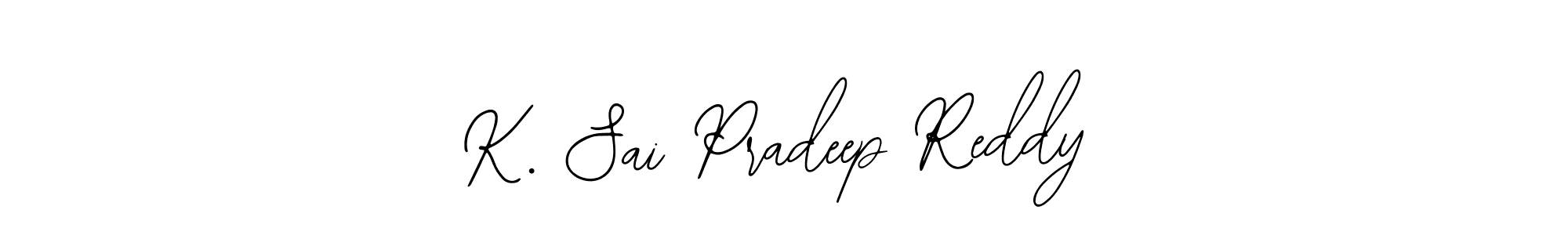 K. Sai Pradeep Reddy stylish signature style. Best Handwritten Sign (Bearetta-2O07w) for my name. Handwritten Signature Collection Ideas for my name K. Sai Pradeep Reddy. K. Sai Pradeep Reddy signature style 12 images and pictures png