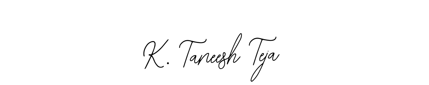 Make a beautiful signature design for name K. Taneesh Teja. With this signature (Bearetta-2O07w) style, you can create a handwritten signature for free. K. Taneesh Teja signature style 12 images and pictures png