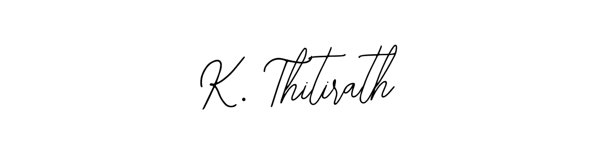 You should practise on your own different ways (Bearetta-2O07w) to write your name (K. Thitirath) in signature. don't let someone else do it for you. K. Thitirath signature style 12 images and pictures png