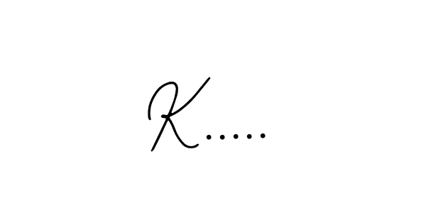 How to make K..... name signature. Use Bearetta-2O07w style for creating short signs online. This is the latest handwritten sign. K..... signature style 12 images and pictures png