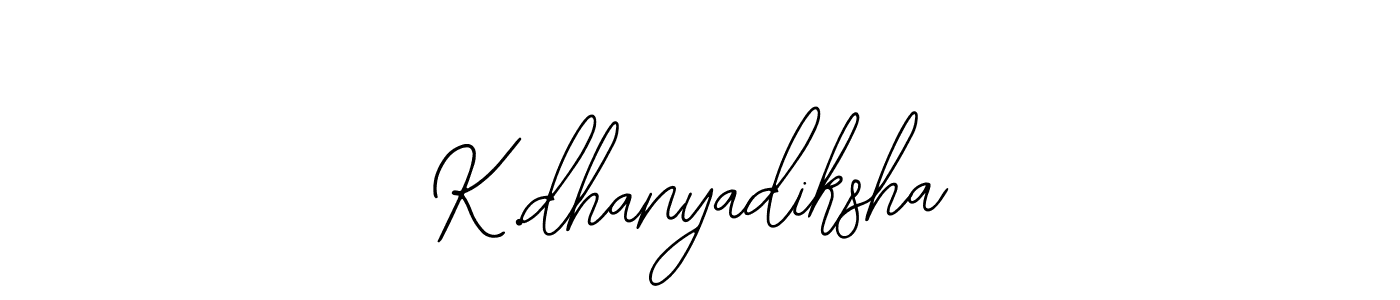 K.dhanyadiksha stylish signature style. Best Handwritten Sign (Bearetta-2O07w) for my name. Handwritten Signature Collection Ideas for my name K.dhanyadiksha. K.dhanyadiksha signature style 12 images and pictures png