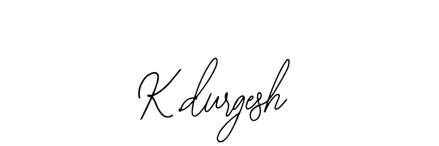 Best and Professional Signature Style for K.durgesh. Bearetta-2O07w Best Signature Style Collection. K.durgesh signature style 12 images and pictures png