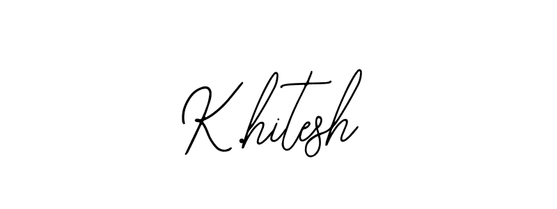 Create a beautiful signature design for name K.hitesh. With this signature (Bearetta-2O07w) fonts, you can make a handwritten signature for free. K.hitesh signature style 12 images and pictures png