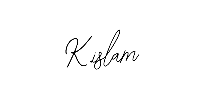 How to make K.islam signature? Bearetta-2O07w is a professional autograph style. Create handwritten signature for K.islam name. K.islam signature style 12 images and pictures png