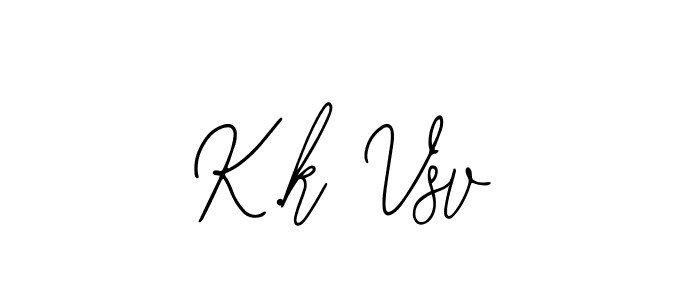 How to make K.k Vsv signature? Bearetta-2O07w is a professional autograph style. Create handwritten signature for K.k Vsv name. K.k Vsv signature style 12 images and pictures png