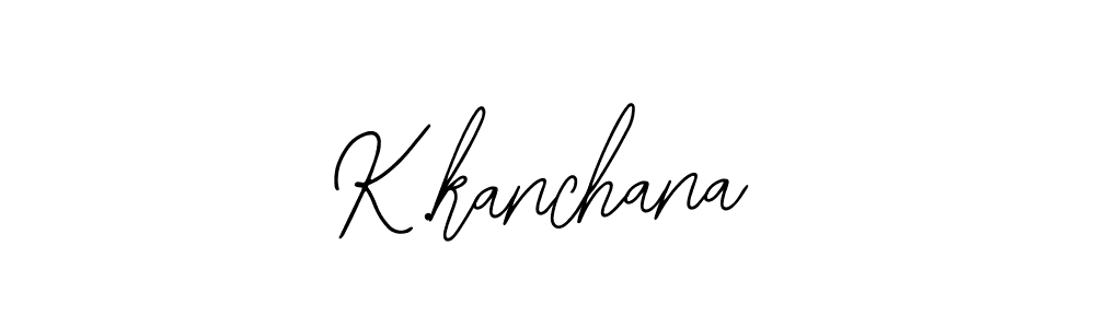 K.kanchana stylish signature style. Best Handwritten Sign (Bearetta-2O07w) for my name. Handwritten Signature Collection Ideas for my name K.kanchana. K.kanchana signature style 12 images and pictures png