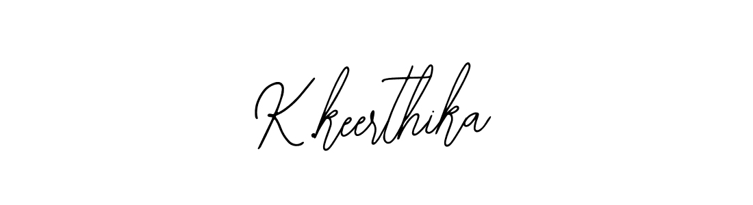It looks lik you need a new signature style for name K.keerthika. Design unique handwritten (Bearetta-2O07w) signature with our free signature maker in just a few clicks. K.keerthika signature style 12 images and pictures png