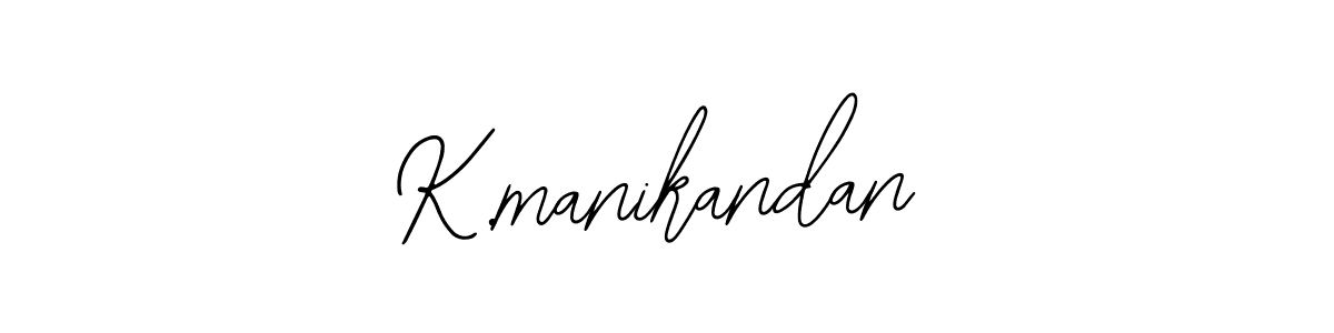 How to make K.manikandan name signature. Use Bearetta-2O07w style for creating short signs online. This is the latest handwritten sign. K.manikandan signature style 12 images and pictures png
