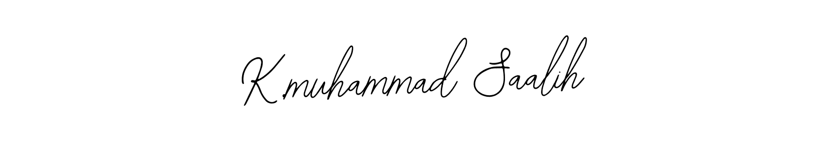 K.muhammad Saalih stylish signature style. Best Handwritten Sign (Bearetta-2O07w) for my name. Handwritten Signature Collection Ideas for my name K.muhammad Saalih. K.muhammad Saalih signature style 12 images and pictures png