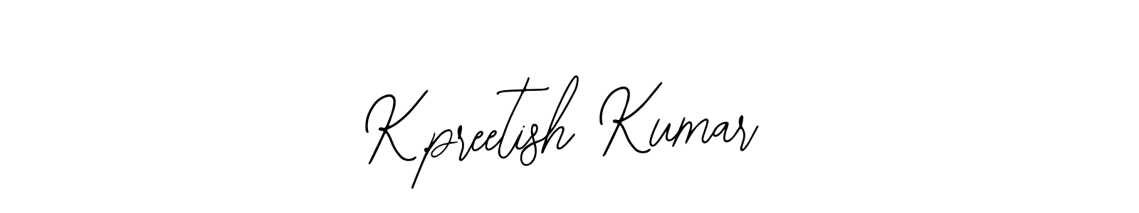 Also You can easily find your signature by using the search form. We will create K.preetish Kumar name handwritten signature images for you free of cost using Bearetta-2O07w sign style. K.preetish Kumar signature style 12 images and pictures png