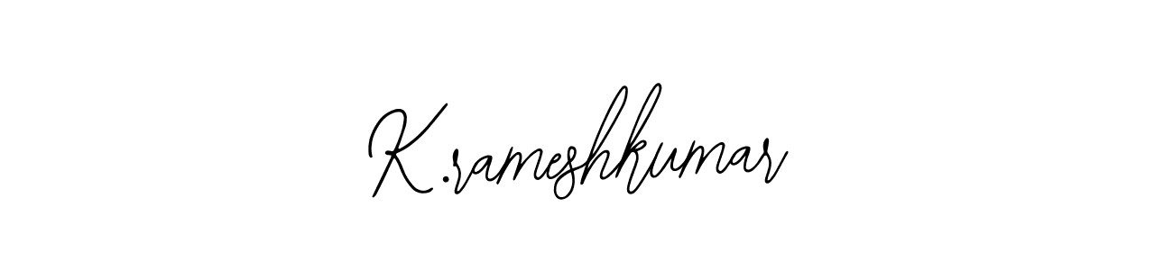 Design your own signature with our free online signature maker. With this signature software, you can create a handwritten (Bearetta-2O07w) signature for name K.rameshkumar. K.rameshkumar signature style 12 images and pictures png