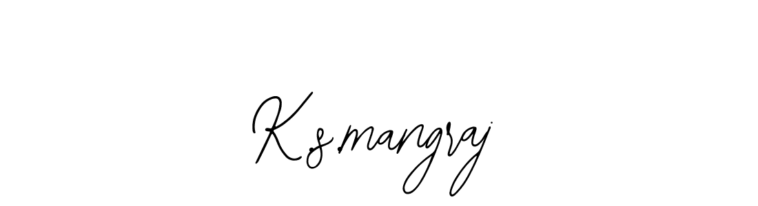 Create a beautiful signature design for name K.s.mangraj. With this signature (Bearetta-2O07w) fonts, you can make a handwritten signature for free. K.s.mangraj signature style 12 images and pictures png