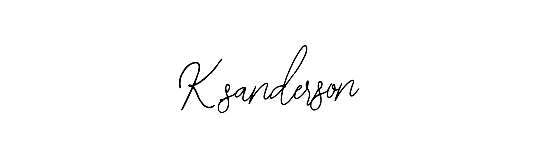 How to make K.sanderson signature? Bearetta-2O07w is a professional autograph style. Create handwritten signature for K.sanderson name. K.sanderson signature style 12 images and pictures png