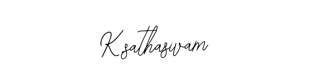 K.sathasivam stylish signature style. Best Handwritten Sign (Bearetta-2O07w) for my name. Handwritten Signature Collection Ideas for my name K.sathasivam. K.sathasivam signature style 12 images and pictures png