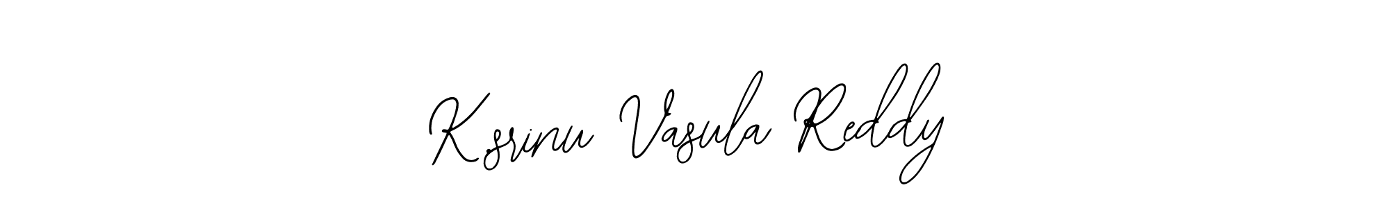 Design your own signature with our free online signature maker. With this signature software, you can create a handwritten (Bearetta-2O07w) signature for name K.srinu Vasula Reddy. K.srinu Vasula Reddy signature style 12 images and pictures png