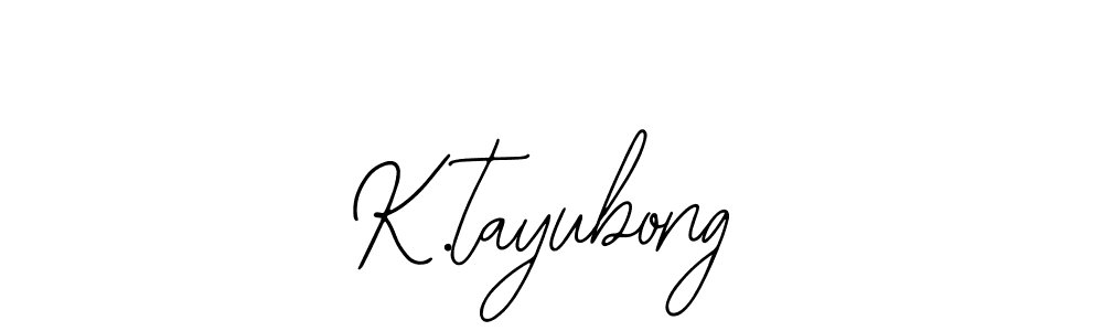 Here are the top 10 professional signature styles for the name K.tayubong. These are the best autograph styles you can use for your name. K.tayubong signature style 12 images and pictures png