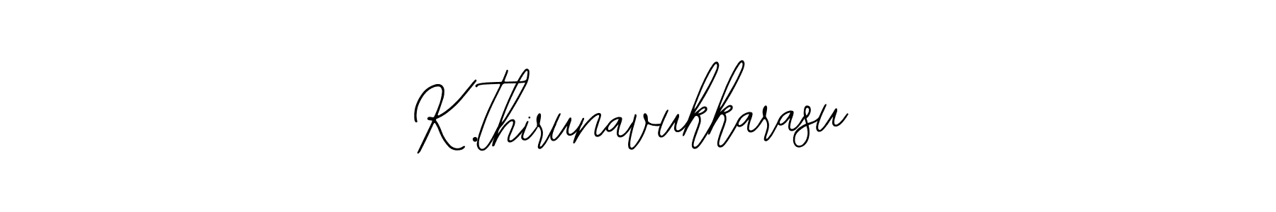 Design your own signature with our free online signature maker. With this signature software, you can create a handwritten (Bearetta-2O07w) signature for name K.thirunavukkarasu. K.thirunavukkarasu signature style 12 images and pictures png