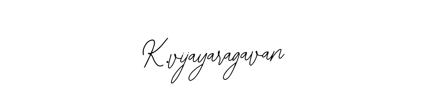 K.vijayaragavan stylish signature style. Best Handwritten Sign (Bearetta-2O07w) for my name. Handwritten Signature Collection Ideas for my name K.vijayaragavan. K.vijayaragavan signature style 12 images and pictures png