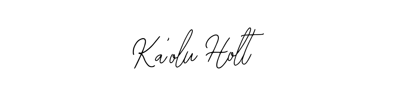 How to make Ka’olu Holt name signature. Use Bearetta-2O07w style for creating short signs online. This is the latest handwritten sign. Ka’olu Holt signature style 12 images and pictures png