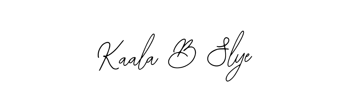 Also we have Kaala B Slye name is the best signature style. Create professional handwritten signature collection using Bearetta-2O07w autograph style. Kaala B Slye signature style 12 images and pictures png