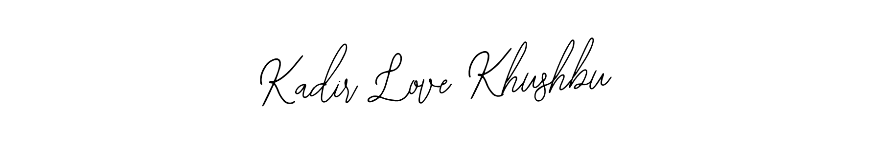 if you are searching for the best signature style for your name Kadir Love Khushbu. so please give up your signature search. here we have designed multiple signature styles  using Bearetta-2O07w. Kadir Love Khushbu signature style 12 images and pictures png