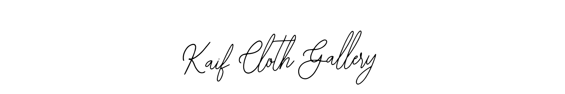 Once you've used our free online signature maker to create your best signature Bearetta-2O07w style, it's time to enjoy all of the benefits that Kaif Cloth Gallery name signing documents. Kaif Cloth Gallery signature style 12 images and pictures png