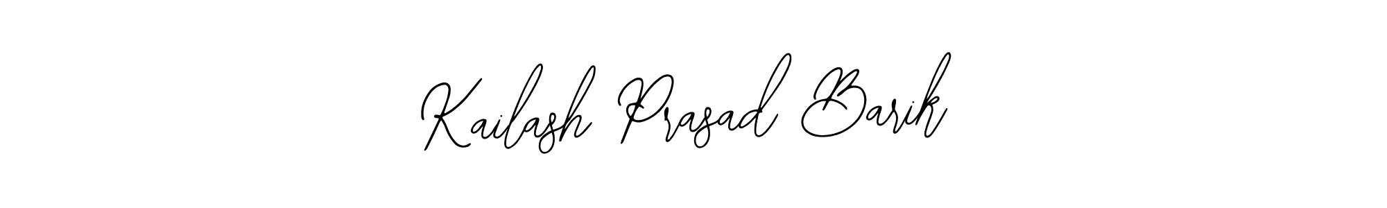 This is the best signature style for the Kailash Prasad Barik name. Also you like these signature font (Bearetta-2O07w). Mix name signature. Kailash Prasad Barik signature style 12 images and pictures png