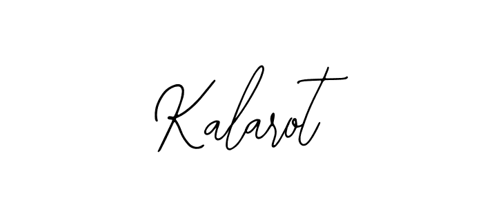 Make a beautiful signature design for name Kalarot. With this signature (Bearetta-2O07w) style, you can create a handwritten signature for free. Kalarot signature style 12 images and pictures png