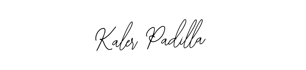 Kaler Padilla stylish signature style. Best Handwritten Sign (Bearetta-2O07w) for my name. Handwritten Signature Collection Ideas for my name Kaler Padilla. Kaler Padilla signature style 12 images and pictures png