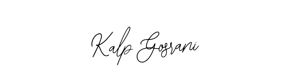 The best way (Bearetta-2O07w) to make a short signature is to pick only two or three words in your name. The name Kalp Gosrani include a total of six letters. For converting this name. Kalp Gosrani signature style 12 images and pictures png