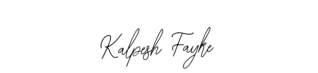 Also we have Kalpesh Fayke name is the best signature style. Create professional handwritten signature collection using Bearetta-2O07w autograph style. Kalpesh Fayke signature style 12 images and pictures png