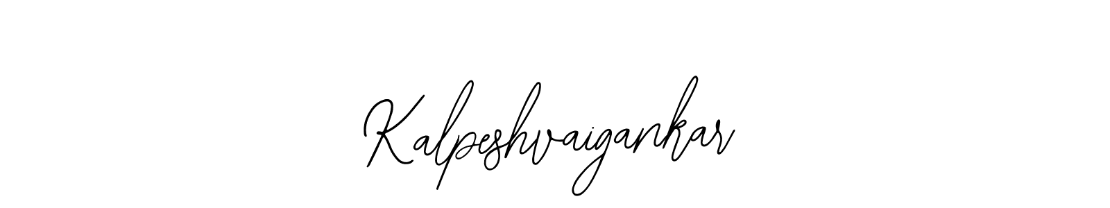You should practise on your own different ways (Bearetta-2O07w) to write your name (Kalpeshvaigankar) in signature. don't let someone else do it for you. Kalpeshvaigankar signature style 12 images and pictures png